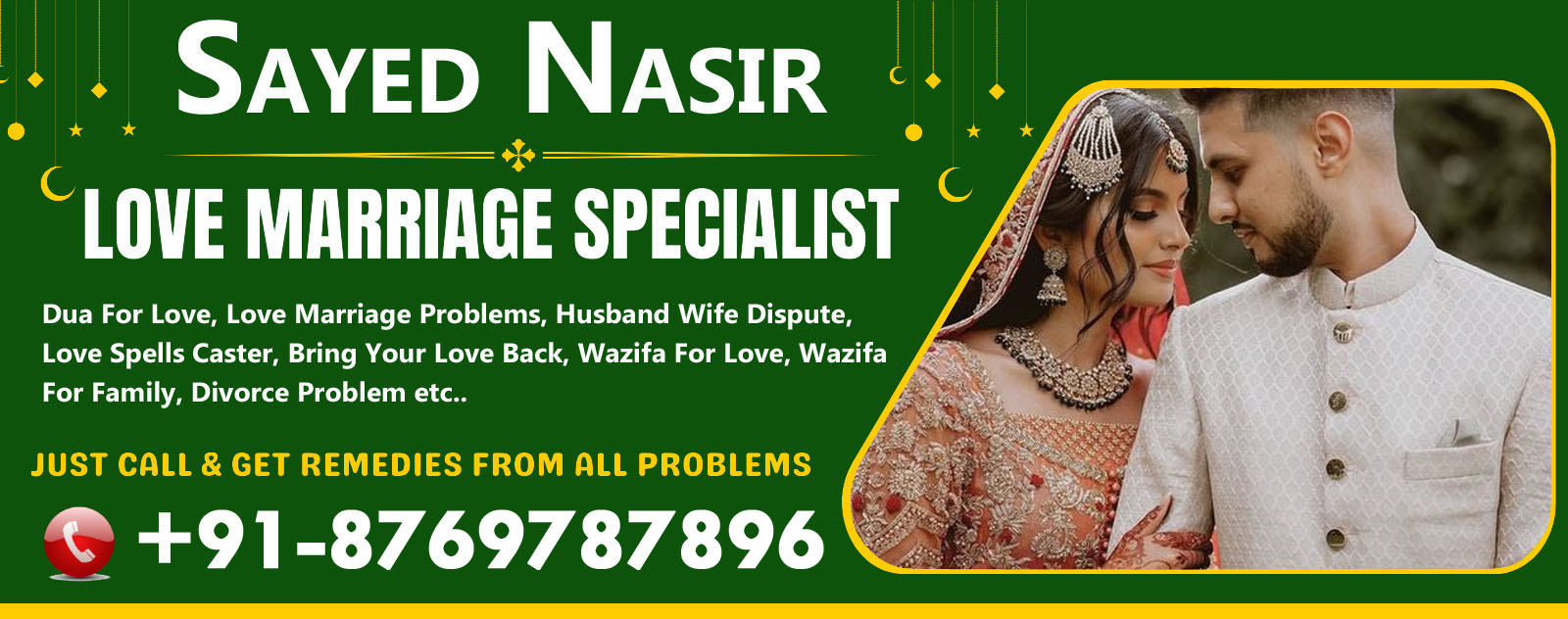 World Famous Sayed Nasir Ji +91-8769787896